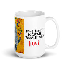 Load image into Gallery viewer, Don't Forget To Shower Yourself With Love - White glossy mug