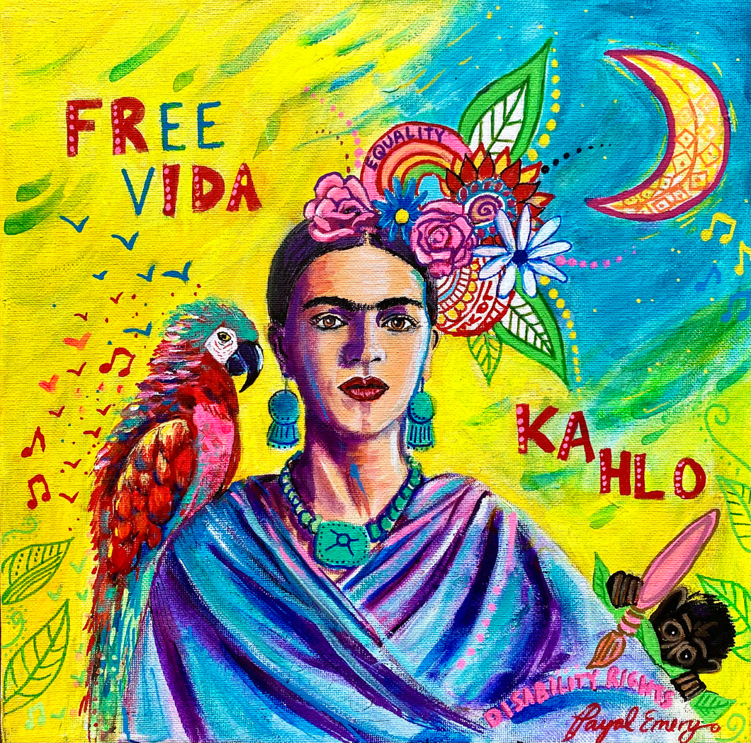 Frida Kahlo:  I Feel Free